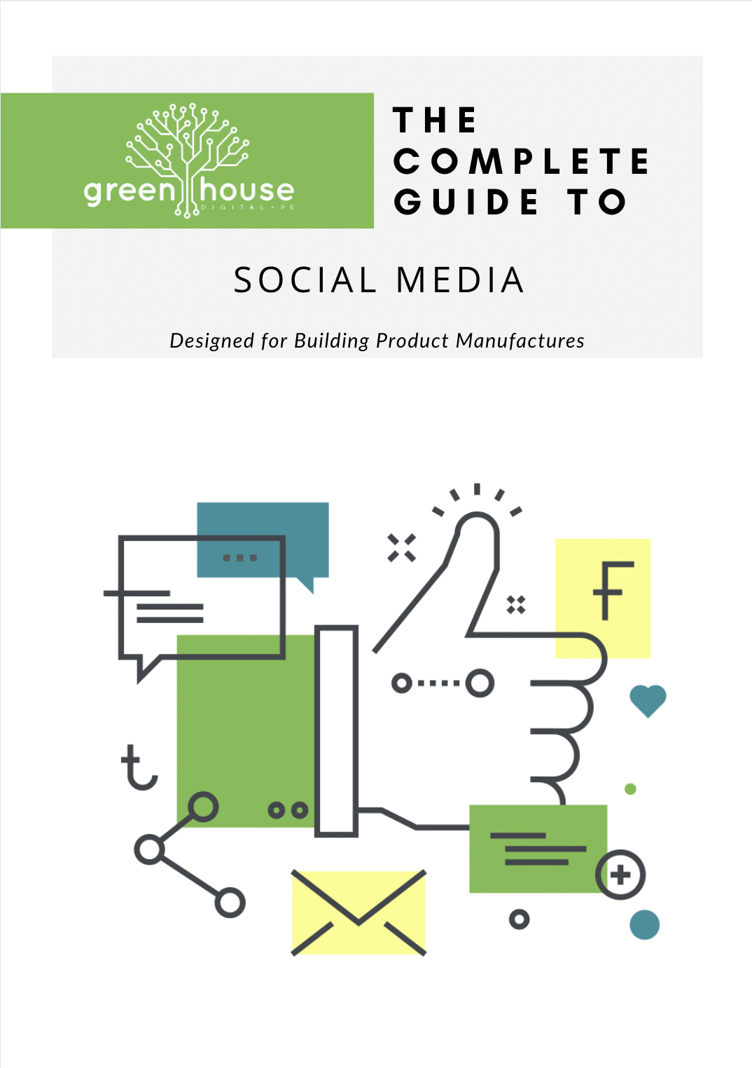The Complete Guide to Social Media